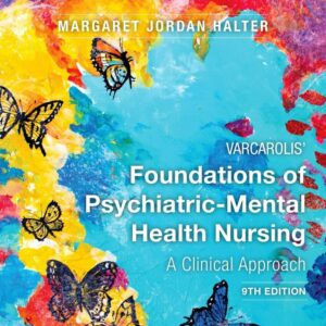 Varcarolis Foundations of Psychiatric-Mental Health Nursing A Clinical Approach