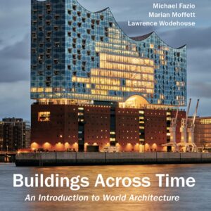 Buildings Across Time An Introduction to World Architecture 5th Edition