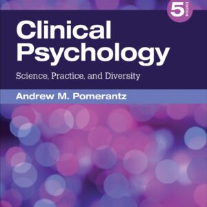 Clinical Psychology Science, Practice, and Diversity 5th Edition