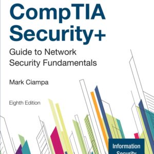 CompTIA Security+ Guide to Network Security Fundamentals 8th Edition