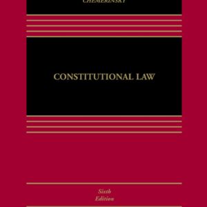 Constitutional Law 6th Edition