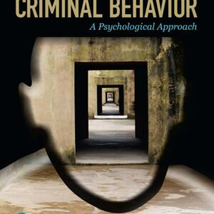 Criminal Behavior A Psychological Approach 12th Edition