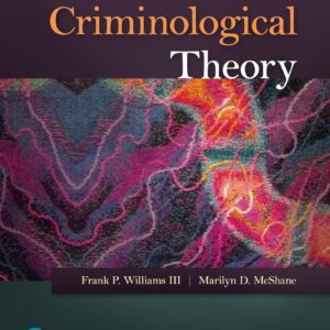 Criminological Theory 7th Edition