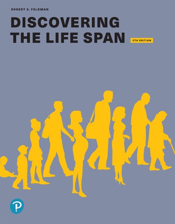 Discovering The Life Span 5th Edition