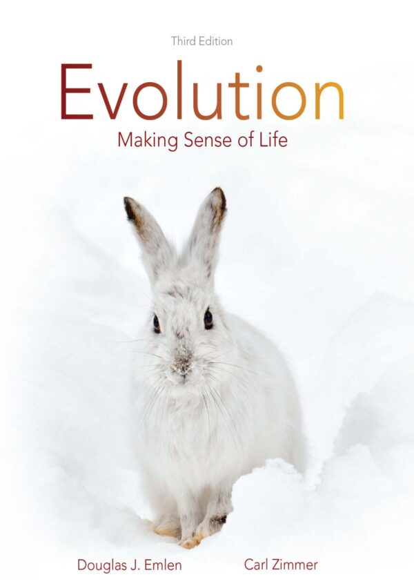 Evolution Making Sense of Life 3rd Edition