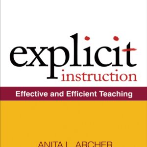 Explicit Instruction Effective and Efficient Teaching