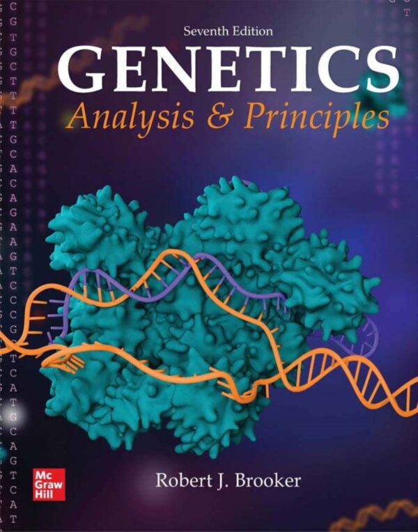 Genetics Analysis and Principles 7th Edition