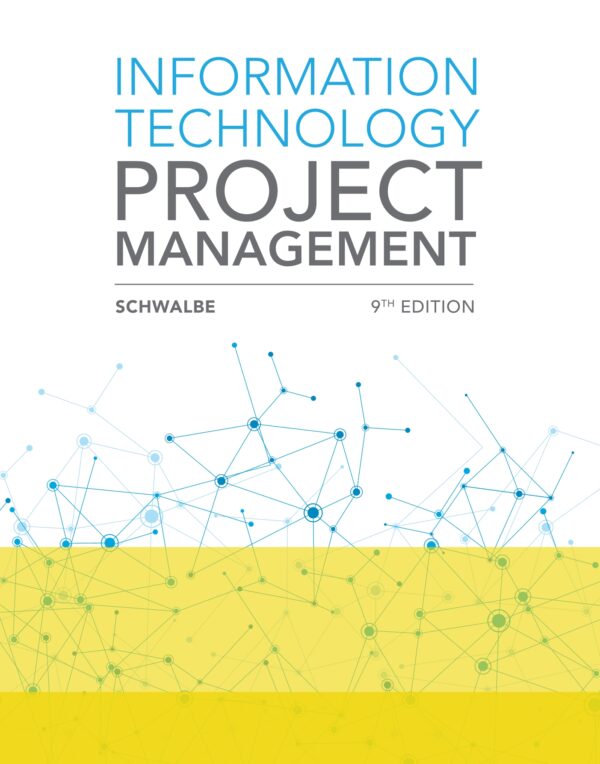 Information Technology Project Management 9th Edition