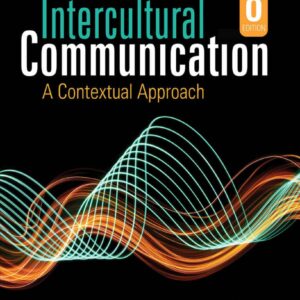 Intercultural Communication A Contextual Approach 8th Edition