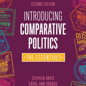 Introducing Comparative Politics The Essentials 2nd Edition
