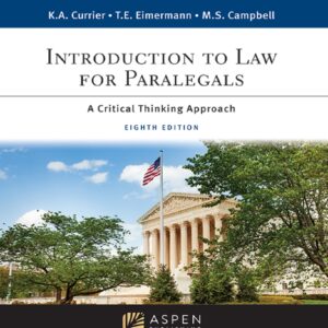 Introduction to Law for Paralegals A Critical Thinking Approach 8th Edition