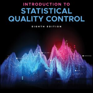 Introduction to Statistical Quality Control 8th Edition