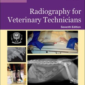 Lavins Radiography for Veterinary Technicians 7th Edition