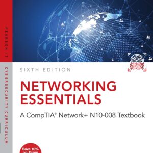 Networking Essentials A CompTIA Network + N10-008 Textbook 6th Edition