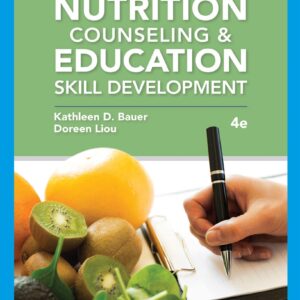 Nutrition Counseling and Education Skill Development 4th Edition
