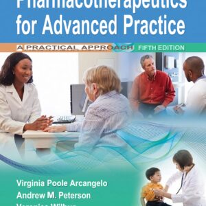 Pharmacotherapeutics for Advanced Practice A Practical Approach 5th Edition