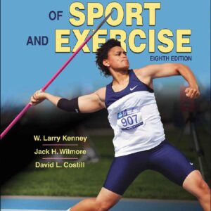 Physiology of Sport and Exercise 8th Edition
