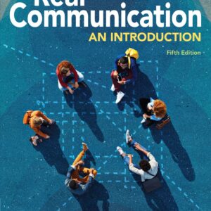 Real Communication An Introduction 5th Edition