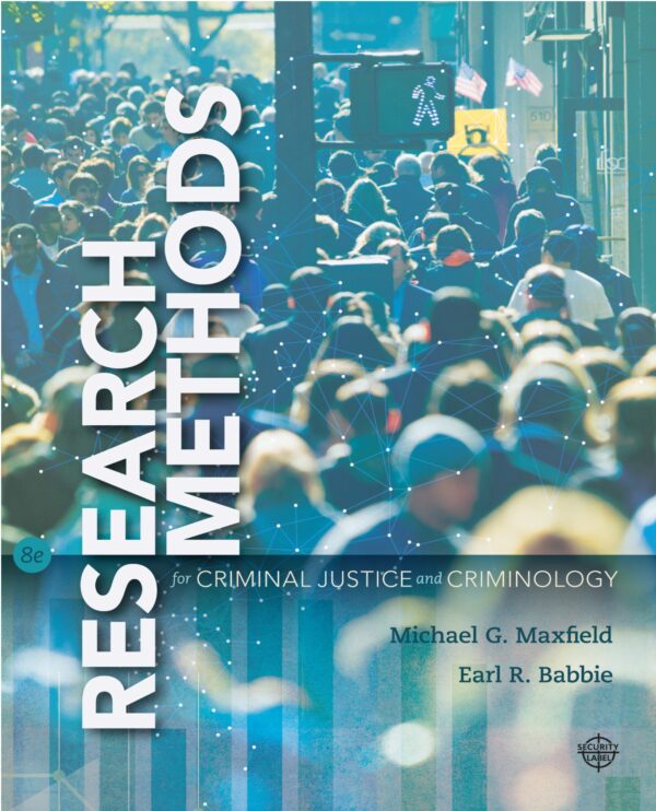Research Methods for Criminal Justice and Criminology