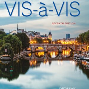 Vis-à-vis Beginning French 7th Edition (Student Edition)