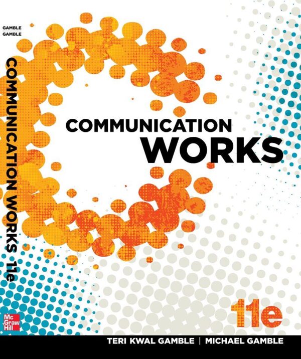 Communication Works 11th Edition