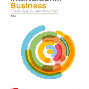 International Business Competing in the Global Marketplace 12th Edition
