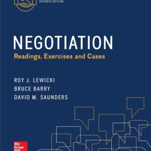 Negotiation Readings, Exercises, and Cases 7th Edition