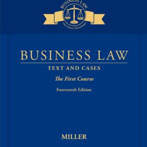 Business Law Text and Cases The First Course 14th Edition