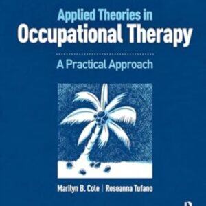 Applied Theories in Occupational Therapy 2nd Edition
